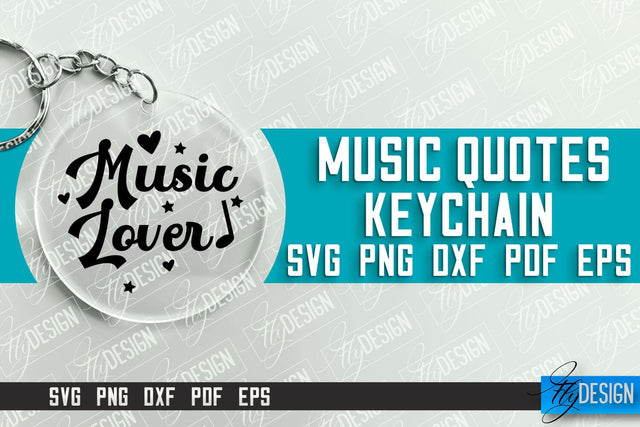 Music Keychain Design | Round Keychain Designs | Quotes SVG File SVG Fly Design 
