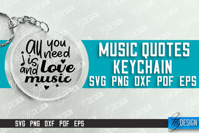 Music Keychain Design | Round Keychain Designs | Quotes SVG File SVG Fly Design 
