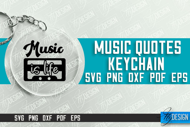Music Keychain Design | Round Keychain Designs | Quotes SVG File SVG Fly Design 