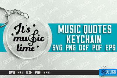 Music Keychain Design | Round Keychain Designs | Quotes SVG File SVG Fly Design 