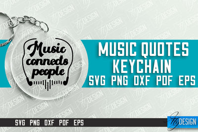 Music Keychain Design | Round Keychain Designs | Quotes SVG File SVG Fly Design 