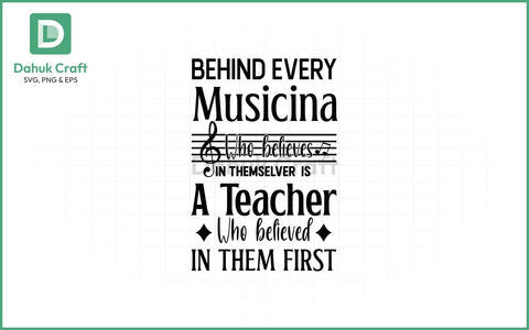 Music Teacher SVG – Believe First SVG PNG & EPS V9 SVG dahukdesign 