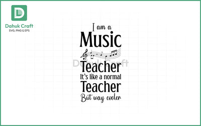 Music Teacher SVG – Cooler Than Normal SVG PNG & EPS V21 SVG dahukdesign 