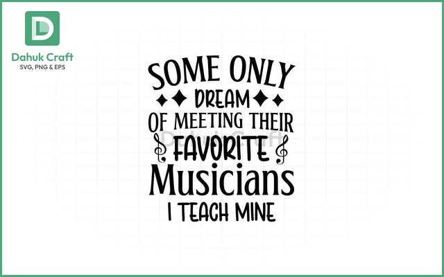 Music Teacher SVG – I Teach Stars SVG PNG & EPS V13 SVG dahukdesign 