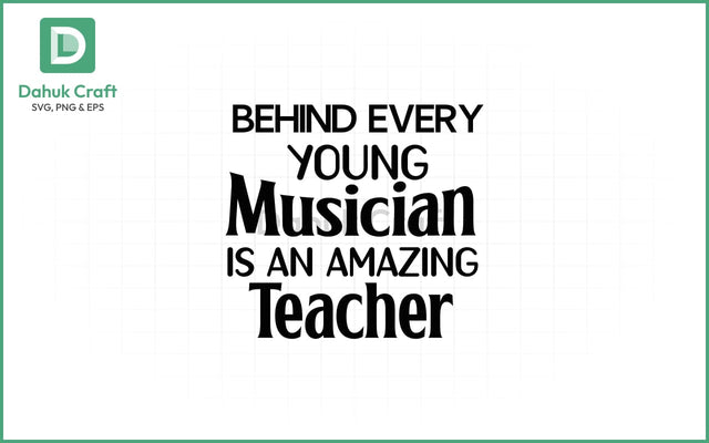 Music Teacher SVG – Mentor Tribute SVG PNG & EPS V5 SVG dahukdesign 