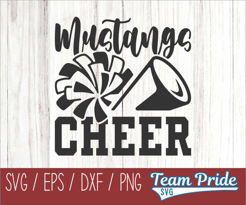 Mustang Cheer SVG Printable Digital Download SVG, EPS, DXF, PNG SVG Team Pride SVG 
