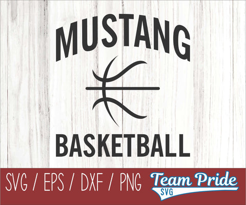 Mustangs Basketball SVG Digital Download Printable - SVG, EPS, DXF, PNG SVG Team Pride SVG 