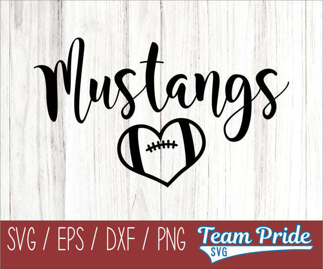 Mustangs Football Heart SVG Digital Download Printable - SVG, EPS, DXF, PNG SVG Team Pride SVG 