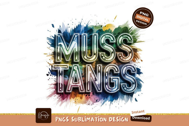 Mustangs Text Art Watercolor Background Design Sublimation Designangry 