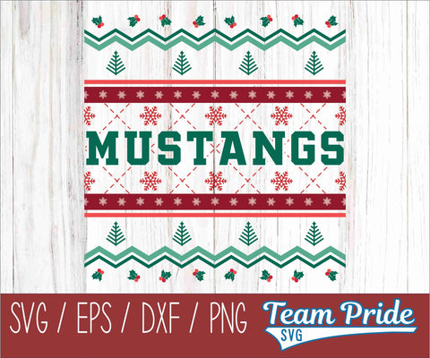 Mustangs Ugly Christmas Sweater Festive Holiday Design SVG, EPS, DXF, PNG SVG Team Pride SVG 