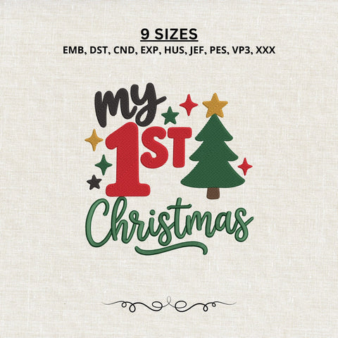 My 1st Christmas Embroidery Design – Baby First Christmas Tree Holiday Machine Embroidery File Embroidery/Applique DESIGNS PatternFeed8 