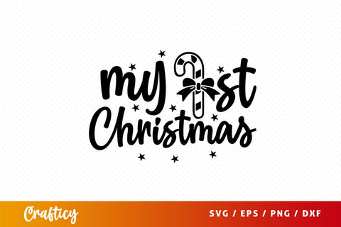 My 1st christmas Svg Design SVG Designangry 