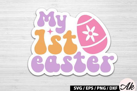 My 1st easter Retro Sticker SVG akazaddesign 