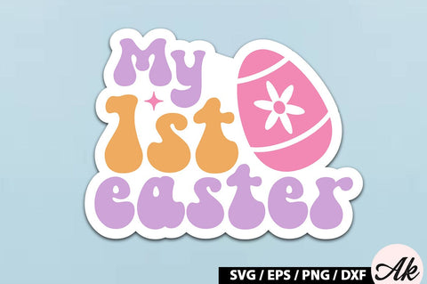 My 1st easter Retro Sticker SVG akazaddesign 