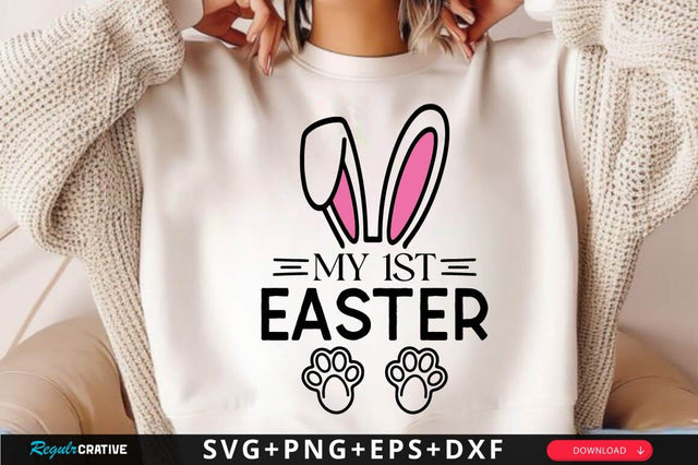 My 1st Easter SVG Design SVG Regulrcrative 