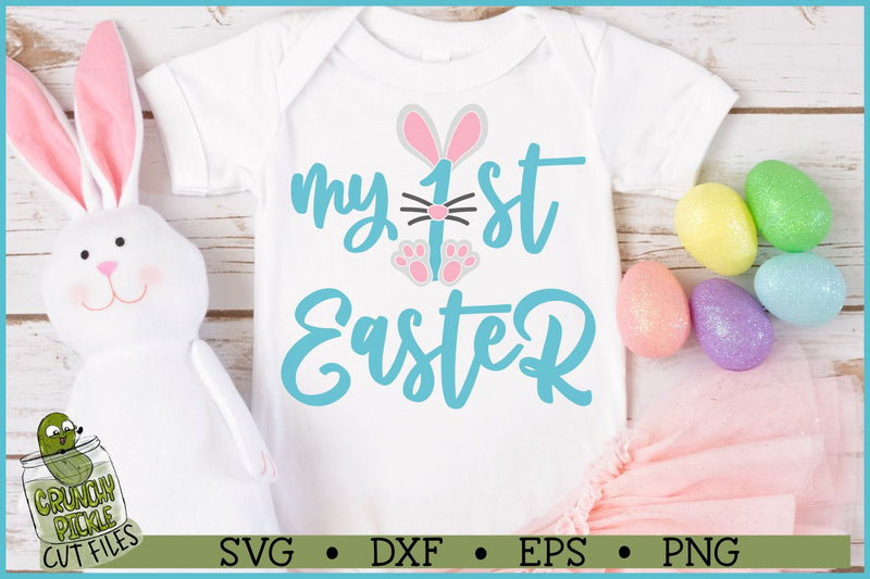 My 1st Easter SVG File SVG Crunchy Pickle 