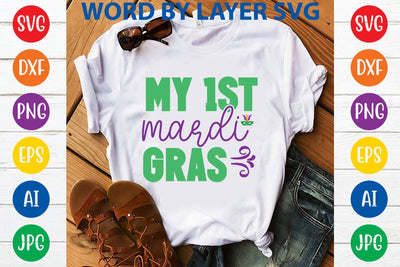 My 1st Mardi Gras SVG DESIGN SVG Rafiqul20606 