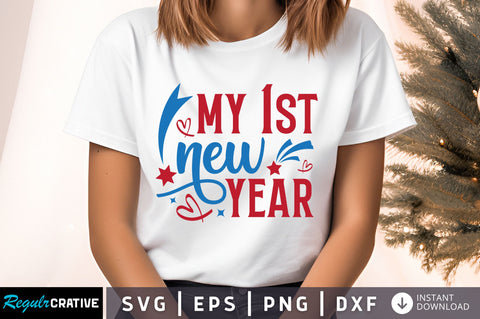 My 1st new year svg design SVG Regulrcrative 