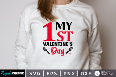 My 1st valentines day Svg Design SVG Regulrcrative 