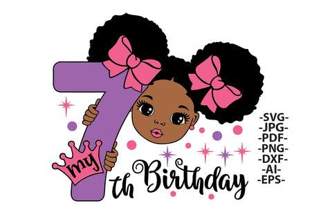 My 7th Birthday Girl SVG PNG JPG PDF DXF AI EPS | Afro Girl Glitter Birthday Clipart for Sublimation, T-Shirts and Invitations SVG 1uniqueminute 