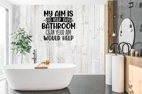 My aim is to keep this bathroom SVG Design SVG Designangry 
