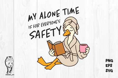 my alone time is for everyones safety eps svg png SVG dadan_pm 