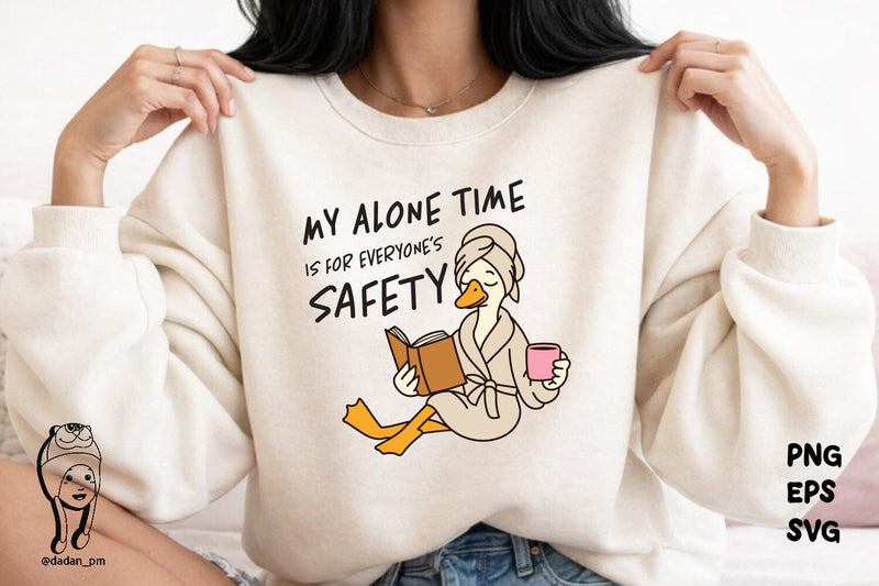 my alone time is for everyones safety eps svg png - So Fontsy