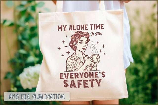 My alone time is for everyone's safety Tote Bag Sublimation Shetara Begum 