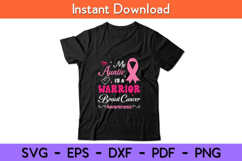 My Auntie Is A Warrior Breast Cancer Awareness Svg Design SVG artprintfile 