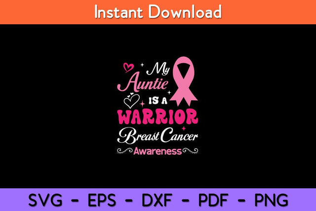 My Auntie Is A Warrior Breast Cancer Awareness Svg Design SVG artprintfile 