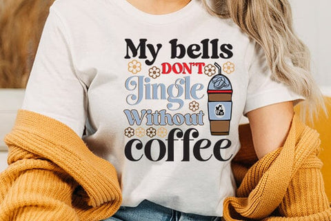 My bells dont jingle without coffee SVG Angelina750 