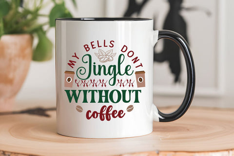 My bells dont jingle without coffee SVG Angelina750 