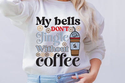 My bells dont jingle without coffee SVG Angelina750 