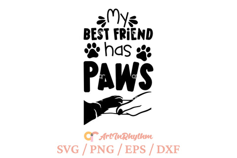 My best friend has paws, Cat mom, Cat dad, Fur parent svg SVG Artinrhythm shop 