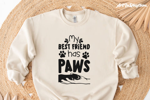 My best friend has paws, Dog mom, Dog dad, Dog lover svg SVG Artinrhythm shop 