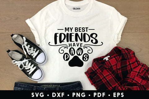 My Best Friends Have Paws, Dog Quote SVG SVG CraftLabSVG 