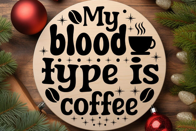 My blood type is coffee SVG Angelina750 