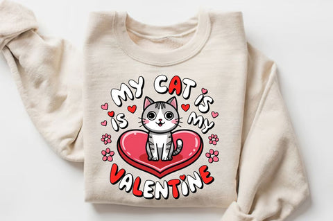 My cat is my Valentine Sublimation Design Sublimation Regulrcrative 