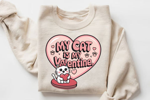 My cat is my Valentine Sublimation Design Sublimation Regulrcrative 