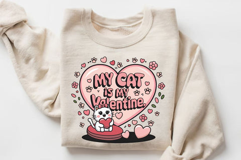 My cat is my Valentine Sublimation Design Sublimation Regulrcrative 