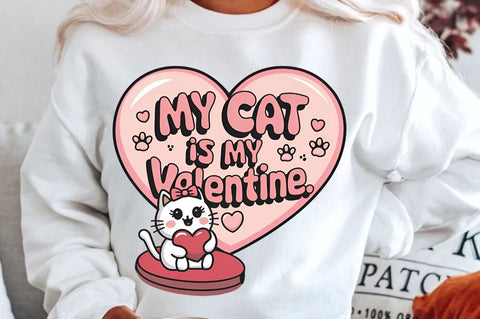 My cat is my Valentine Sublimation Design Sublimation Regulrcrative 