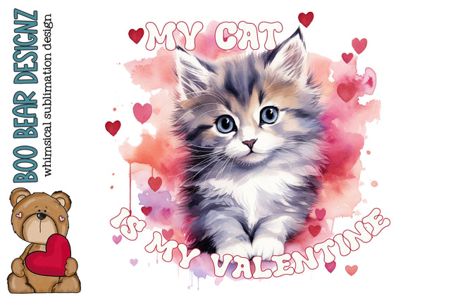 My Cat is my Valentine Sublimation Sublimation Boo Bear Designz 