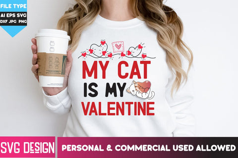 My Cat is my Valentine SVG Cut File, My Cat is my Valentine SVG Design Quotes, Cat Valentine SVG SVG BlackCatsMedia 