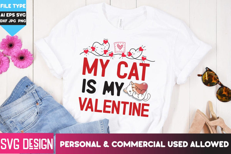 My Cat is my Valentine SVG Cut File, My Cat is my Valentine SVG Design Quotes, Cat Valentine SVG SVG BlackCatsMedia 