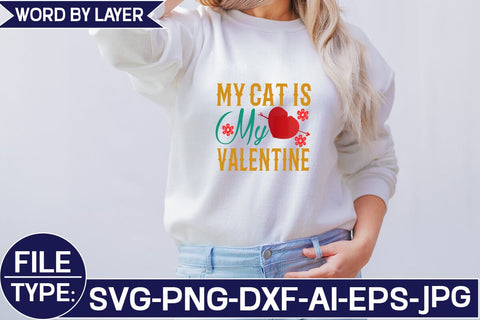 My Cat is My Valentine SVG Cut File SVG Studio Innate 
