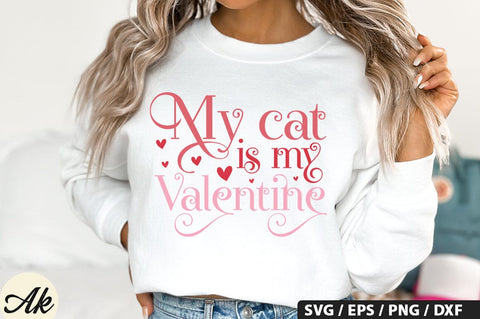 My cat is my valentine SVG Design SVG akazaddesign 