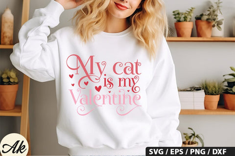 My cat is my valentine SVG Design SVG akazaddesign 