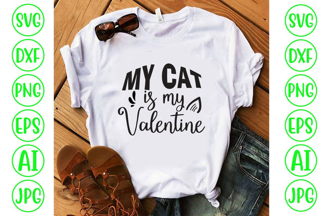 My Cat Is My Valentine SVG SVG Syaman 