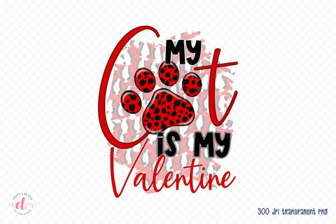 My Cat is My Valentine | Valentine's Day Sublimation Sublimation CraftLabSVG 
