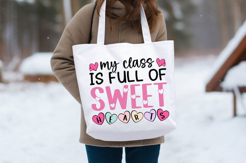 My Class Is Full Of Sweet Hearts Svg Design SVG Designangry 